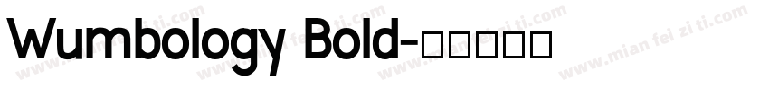Wumbology Bold字体转换